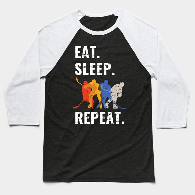 Eat Sleep Hockey Repeat - Funny Gift - Distress Design Baseball T-Shirt by WPKs Design & Co